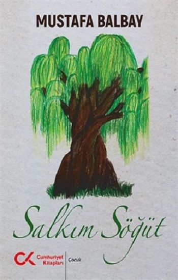 Salkım Söğüt - Cumhuriyet Kitapları Kitap