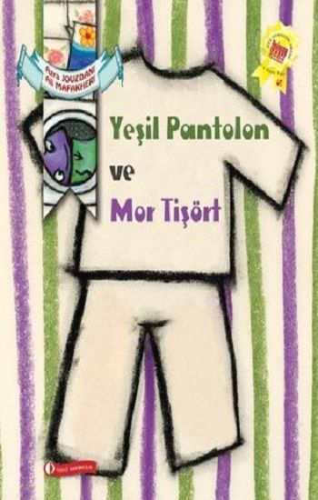 Yeşil Pantolon ve Mor Tişört - ODTÜ Geliştirme Vakfı Yayıncılık Kitap