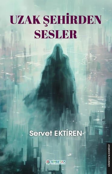 Uzak Şehirden Sesler - Gimsetap Yayınları Kitap