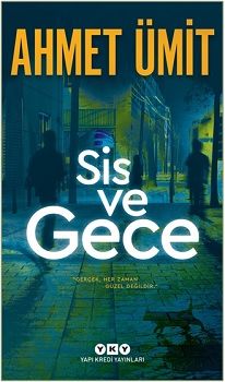 Sis ve Gece - Yapı Kredi Yayınları Kitap