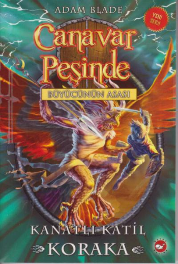 Canavar Peşinde Serisi 51 - Kanatlı Katil Koraka - Beyaz Balina Yayınları Kitap