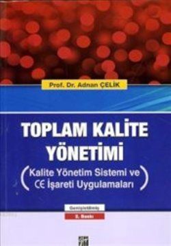 Toplam Kalite Yönetimi - Gazi Kitabevi Kitap