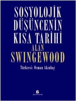 Sosyolojik Düşüncenin Kısa Tarihi - Agora Kitaplığı Kitap