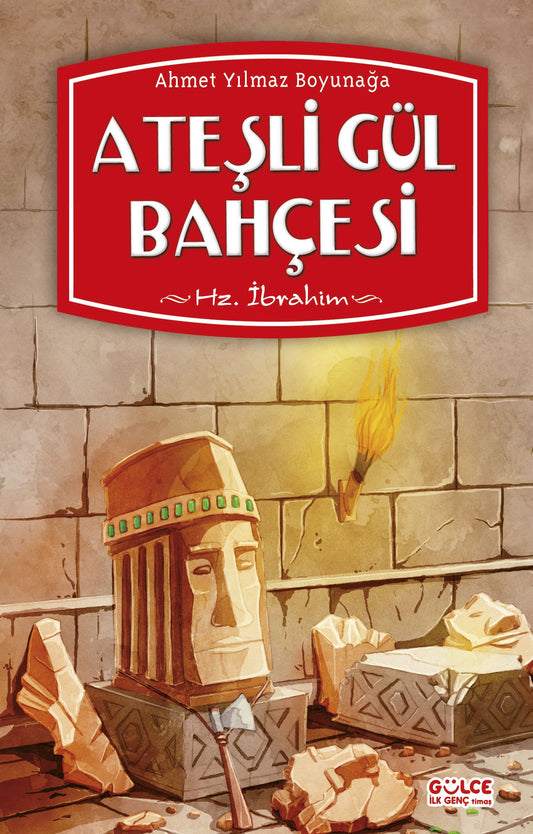 Ateşli Gül Bahçesi - Ahmet Yılmaz Boyunağa, Hikayeler Türkçe kitap kapağı