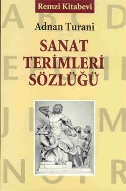 Sanat Terimleri Sözlüğü - Remzi Kitabevi Kitap