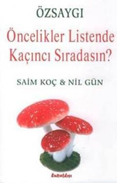 Özsaygı - Öncelikler Listende Kaçıncı Sıradasın? Nil Gün Türkçe kitap kapağı