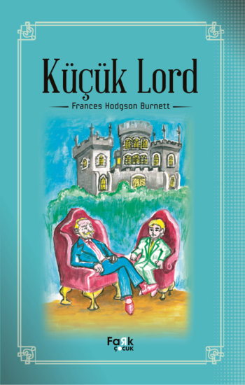 Küçük Lord - Fark Yayınları Kitap