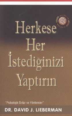 Herkese Her İstediğinizi Yaptırın - Butik Yayınları Kitap