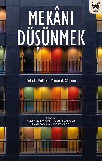 Mekanı Düşünmek - Nika Yayınevi Kitap