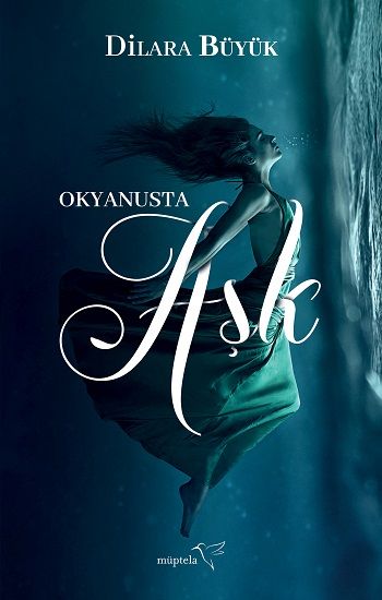 Okyanusta Aşk - Müptela Yayınevi Kitap