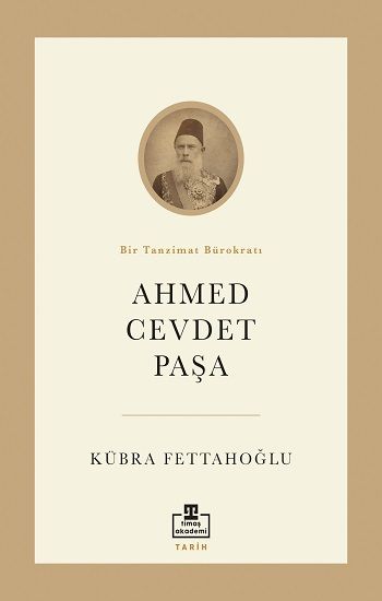 Ahmed Cevdet Paşa - Timaş Akademi Yayınları Kitap