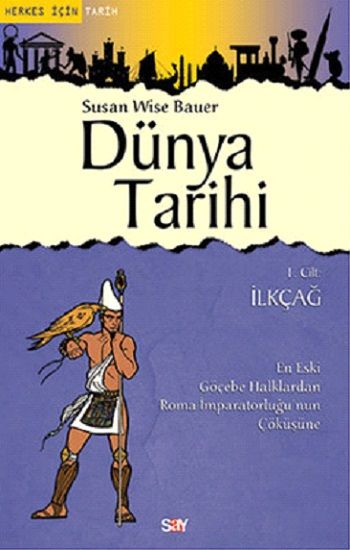 Dünya Tarihi 1. Cilt - İlkçağ - Say Yayınları Kitap