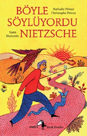 Böyle Söylüyordu Nietzsche - Metis Yayınları Kitap