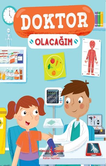 Doktor Olacağım - İş Bankası Kültür Yayınları Kitap
