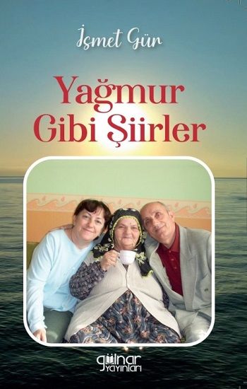 Yağmur Gibi Şiirler - Gülnar Yayınları Kitap