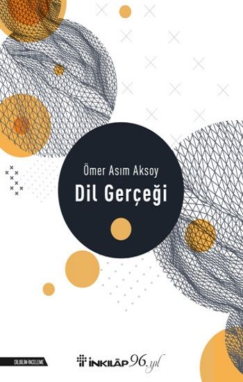 Dil Gerçeği - İnkılap Kitabevi Kitap