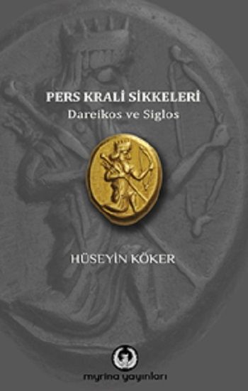Pers Krali Sikkeleri - Myrina Yayınları Kitap