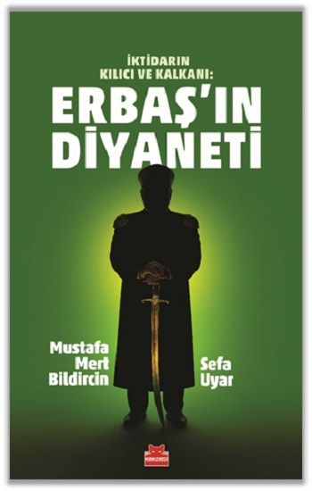 Erbaş’ın Diyaneti - Kırmızı Kedi Yayınevi Kitap