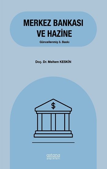 Merkez Bankası ve Hazine - Astana Yayınları Kitap