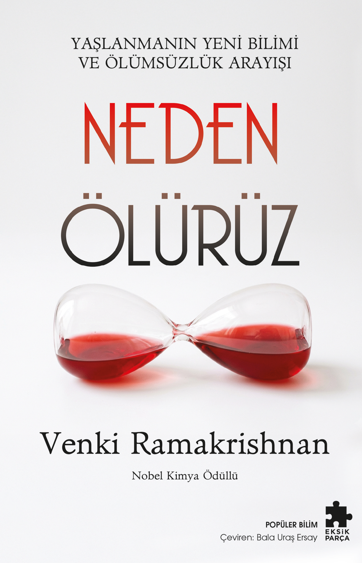 Neden Ölürüz - Eksik Parça Yayınları Kitap