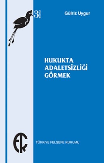 Hukukta Adaletsizliği Görmek - Gülriz Uygur, Genel Felsefe Türkçe kitap kapağı