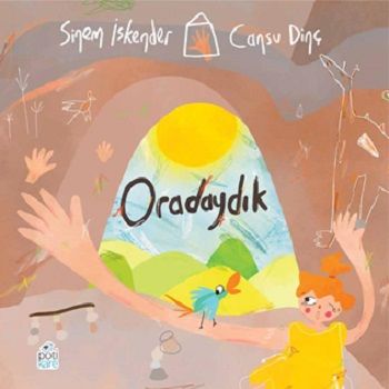 Oradaydık - Pötikare Yayıncılık Kitap