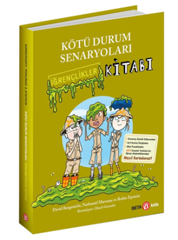 Kötü Durum Senaryoları İğrençlikler Kitabı - Beta Kids Kitap