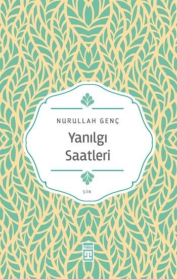 Yanılgı Saatleri - Timaş Yayınları Kitap
