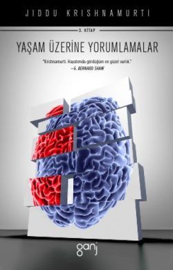 Yaşam Üzerine Yorumlamalar 3. Cilt - Ganj Yayınevi Kitap