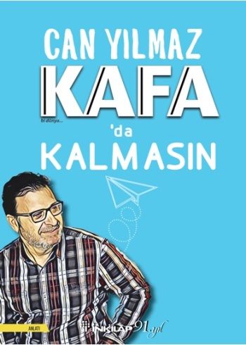 Kafa’da Kalmasın - İnkılap Kitabevi Kitap