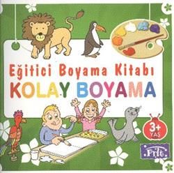 Eğitici Boyama Kitabı - Kolay Boyama Türkçe çocuk kitabı kapağı