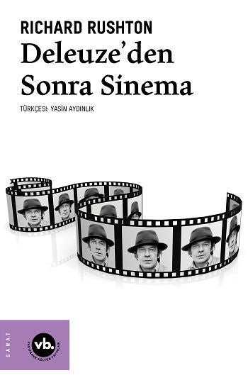 Deleuze’den Sonra Sinema - Vakıfbank Kültür Yayınları Kitap