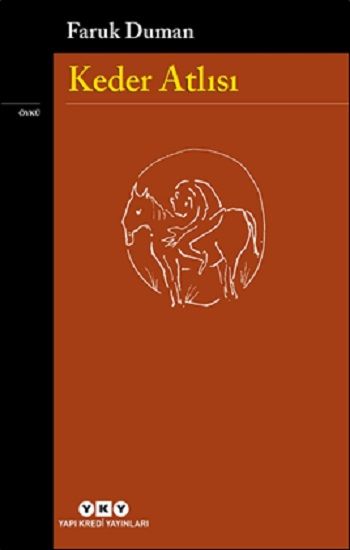 Keder Atlısı - Yapı Kredi Yayınları Kitap
