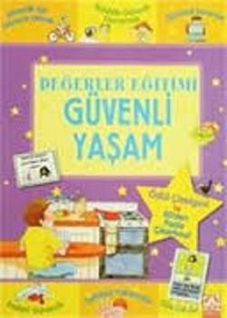 Değerler Eğitimi - Güvenli Yaşam - Altın Kitaplar Kitap