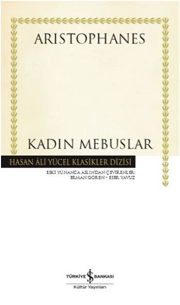 Kadın Mebuslar - İş Bankası Kültür Yayınları Kitap