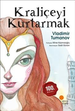 Kraliçeyi Kurtarmak - Günışığı Kitaplığı Kitap