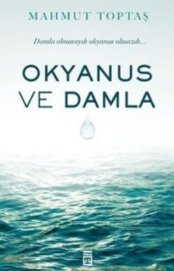 Okyanus ve Damla - Timaş Yayınları Kitap