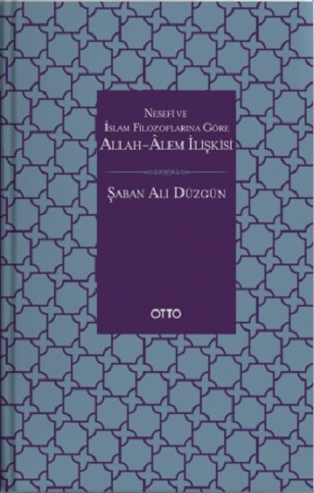Allah-Âlem İlişkisi (Ciltli) - Otto Yayınları Kitap