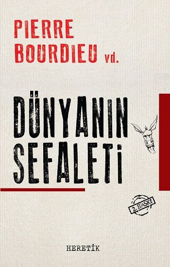 Dünyanın Sefaleti - Heretik Yayıncılık Kitap