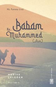 Babam Hz. Muhammed - Timaş Yayınları Kitap