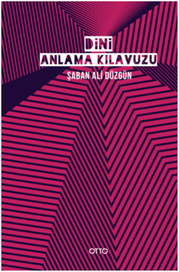 Dini Anlama Kılavuzu - Otto Yayınları Kitap
