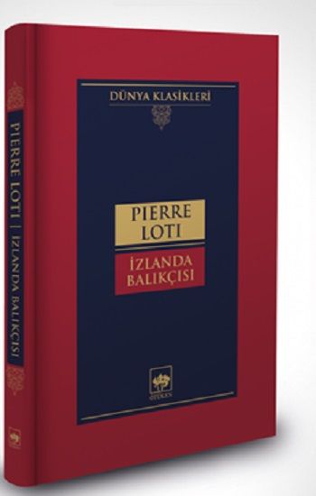 İzlanda Balıkçısı (Ciltli) - Ötüken Neşriyat Kitap