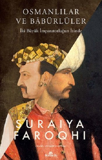 Osmanlılar ve Babürlüler - Kronik Kitap Kitap