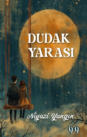 Dudak Yarası - Doksan Dokuz Yayınları Kitap