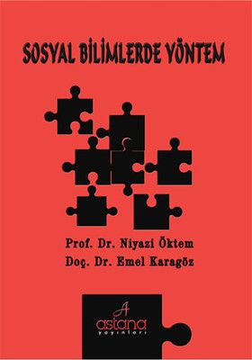 Sosyal Bilimlerde Yöntem - Astana Yayınları Kitap
