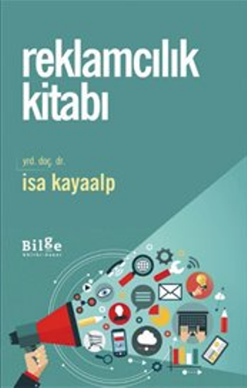 Reklamcılık Kitabı - Bilge Kültür Sanat Kitap