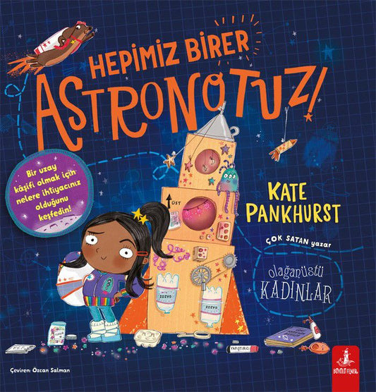 Hepimiz Birer Astronotuz! - Büyülü Fener Yayınları Kitap