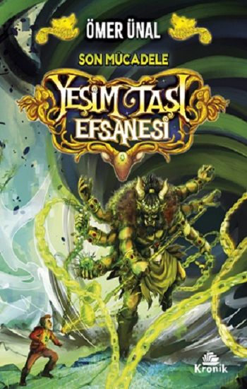 Yeşim Taşı Efsanesi 3: Son Mücadele - Kronik Kitap Kitap