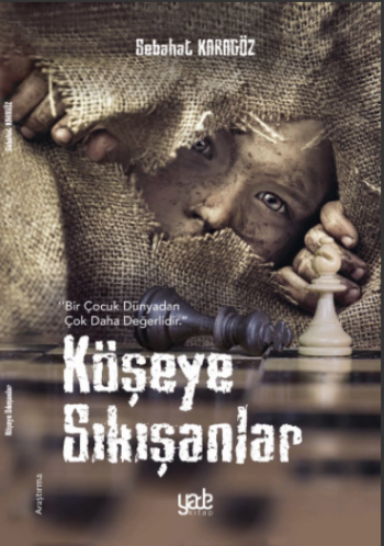 Köşeye Sıkışanlar - Yade Yayınları Kitap