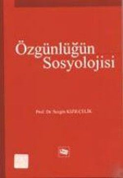 Özgünlüğün Sosyolojisi - Anı Yayıncılık Kitap